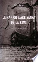 Le rap ou l'artisanat de la rime