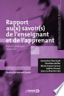 Le rapport au(x) savoir(s) de l'enseignant et de l'apprenant