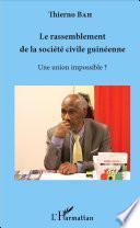 Le rassemblement de la société civile guinéenne