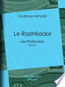 Le Rastréador