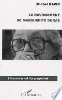 Le ravissement de Marguerite Duras