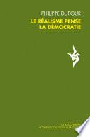 Le réalisme pense la démocratie