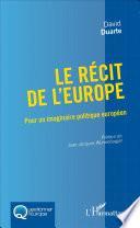 Le récit de l'Europe