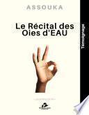 Le Récital des Oies d’EAU