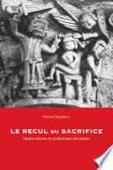 Le recul du sacrifice