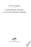 Le réformisme pervers