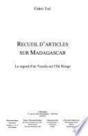 Le regard d'un vazaha sur l'île rouge