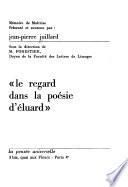 Le Regard dans la poésie d'Éluard