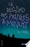 Le regard des princes à minuit