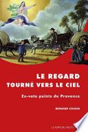 Le regard tourné vers le Ciel
