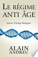 Le Régime Anti âge
