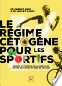 Le régime cétogène pour les sportifs