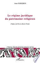 Le régime juridique du patrimoine religieux