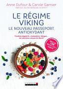 Le régime viking, le nouveau passeport antioxydant
