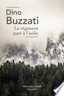Le Régiment part à l'aube