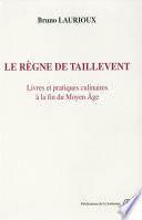 Le règne de Taillevent