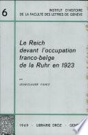 Le Reich devant l'occupation franco-belge de la Ruhr en 1923