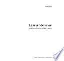 Le relief de la vie