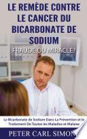 Le Remède Contre Le Cancer du Bicarbonate De Sodium - Fraude ou Miracle?