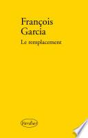 Le remplacement