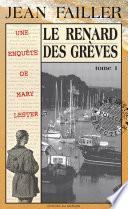 Le renard des grèves - Tome 1