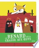 Le renard et la chasse aux oeufs