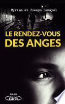 Le rendez-vous des anges