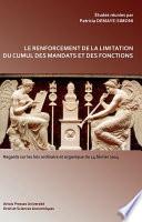 Le renforcement de la limitation du cumul des mandats et des fonctions