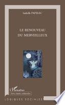 Le renouveau du merveilleux