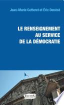 Le renseignement au service de la démocratie