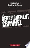 Le Renseignement criminel
