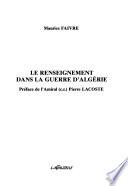 Le renseignement dans la guerre d'Algérie