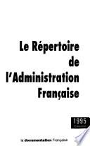 Le Répertoire de l'administration française