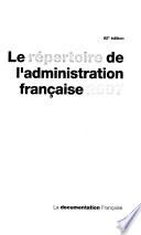 Le Répertoire de l'administration française