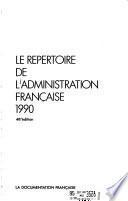 Le Répertoire de l'administration française