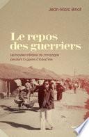 Le repos des guerriers