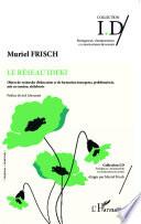 Le réseau IDEKI