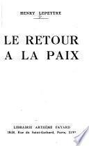 Le retour à la paix