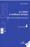 Le retour à meilleure fortune
