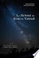 Le retour de Jean de Vassal
