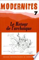 Le retour de l'archaïque