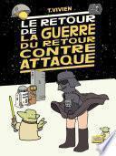 le retour de la guerre du retour contre-attaque -