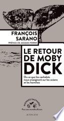Le retour de Moby Dick