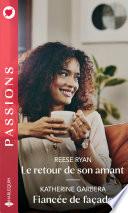 Le retour de son amant - Fiancée de façade