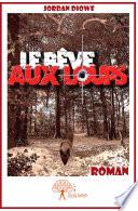 Le Rêve aux loups