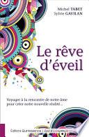 Le rêve d ́éveil