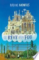 Le rêve d'un fou