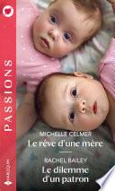 Le rêve d'une mère - Le dilemme d'un patron