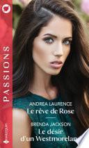 Le rêve de Rose - Le désir d'un Westmoreland