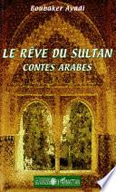 Le rêve du sultan